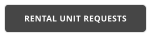 RENTAL UNIT REQUESTS