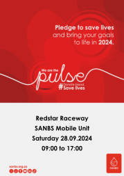 Redstar Raceway SANBS Mobile Unit Saturday 28.09.2024 09:00 to 17:00